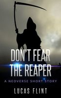 Don't Fear the Reaper