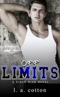 Off-Limits: An Opposites Attract Sports Romance (Rixon High) (English  Edition) eBook : Cotton, L A: : Boutique Kindle