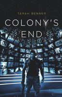 Colony's End