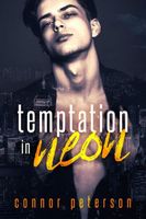 Temptation in Neon