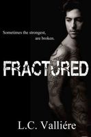 Fractured