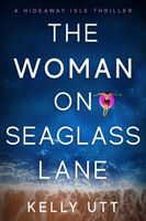 The Woman on Seaglass Lane