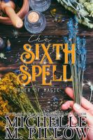 The Sixth Spell