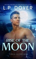 Rise of the Moon