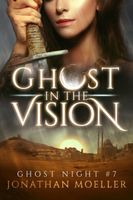 Ghost in the Vision