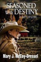 Seasoned with Destiny: A Gift of Love
