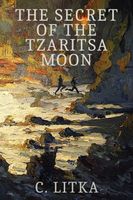 The Secret of the Tzaritsa Moon