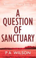 A Question of Sanctuary