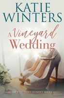 A Vineyard Wedding