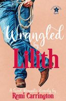 Wrangled by Lilith