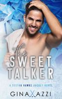 The Sweet Talker