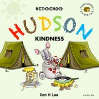 Hedgehog Hudson - Kindness