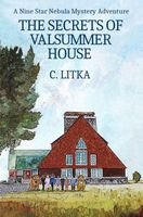 The Secrets of Valsummer House