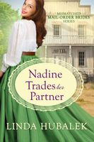 Nadine Trades Her Partner