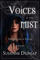 Voices in the Mist