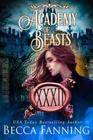 Academy Of Beasts XXXII