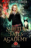 Shifter Falls Academy: Year One