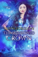 The Shadowed Crown