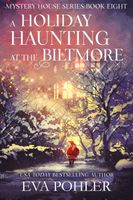 A Holiday Haunting at the Biltmore