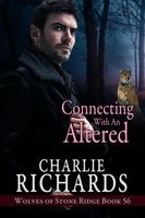 Connecting with an Altered