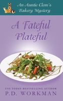 A Fateful Plateful