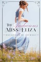 The Audacious Miss Eliza