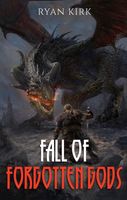 Fall of Forgotten Gods