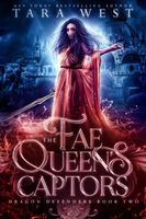 The Fae Queen's Captors