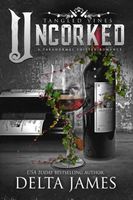 Uncorked