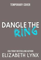 Dangle the Ring