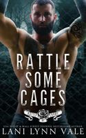 Rattle Some Cages