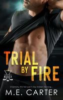 Trial by Fire