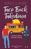 Taco Truck Takedown