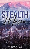 Stealth: Mason