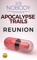 Apocalypse Trails - Reunion