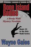 Bone Island Bodies