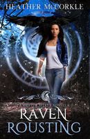 Raven Rousting