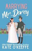 Marrying Mr. Darcy