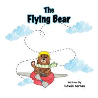 The Flying Bear Edwin