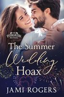 The Summer Wedding Hoax