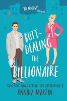 Butt-dialing the Billionaire