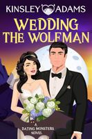 Wedding the Wolfman