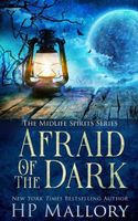 Afraid Of The Dark