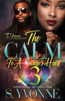 The Calm To A savage's Heart 3