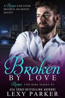 Broken By Love Book 2