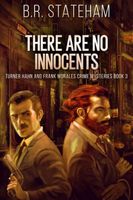 There Are No Innocents