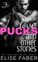 Love, Pucks, and Other Stories