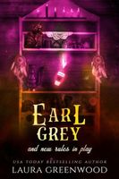 Earl Grey And New Rules In Play
