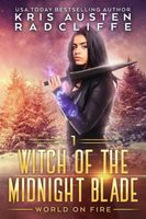 Witch of the Midnight Blade Part One