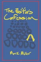 The Pastor's Confession